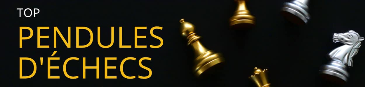 Pendules d'échecs : comment la choisir ? Guide